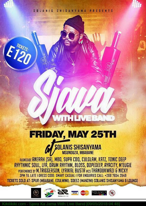 Sjava Ka Jama With Live Band Pic